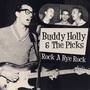 Buddy Holly & The Picks - Rock A Bye Rock