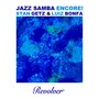 Jazz Samba Encore!