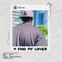 Find My Lover (Explicit)