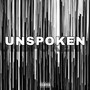 Unspoken (Explicit)