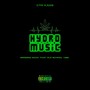 Hydro Music (Explicit)