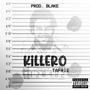 Killero (Explicit)