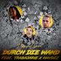 Durch die Wand (feat. Trabajarie & Haydez)