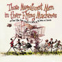 Those Magnificent Men in Their Flying Machines, Or How I Flew from London to Paris in 25 Hours 11 Minutes (Original Soundtrack Recording)