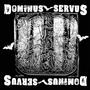 Dominus Servus Bonus tracks