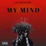 MY MIND (Explicit)