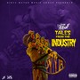 Tales from the Industry (Explicit)