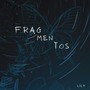 Fragmentos (Explicit)