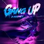 GANG UP (Explicit)