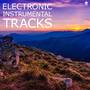 Electronic Instrumental Tracks