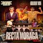 RECTA MORAGA GREATEST HITS, Vol. 1 (Explicit)