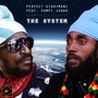 The System (feat. Pampi Judah)