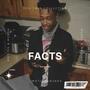 Facts (feat. Soloinnastolo) [Explicit]