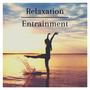 Relaxation Entrainment: Innovation Music Therapy for Your Spirit