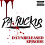 Da Unreleased Episode (Explicit)