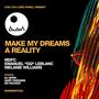 MDFC Presents Make My Dreams a Reality (feat. Emanuel 