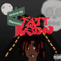 FATT 3ASTARD (Explicit)