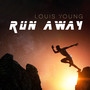 Run Away