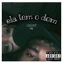 Ela Tem o Dom (Explicit)