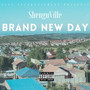 Brand New Day (Explicit)