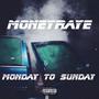 Monday to Sunday (Explicit)