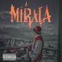 Mírala (Explicit)