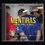 Mentiras (feat. MCT, El mueca & Desde cero)