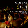 International Player (feat. Slim)