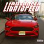 Lightspeed (feat. John Juan) [Explicit]