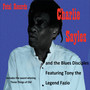 Charlie Sayles and the Blues Disciples (feat. Tony Fazio)