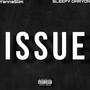 Issue (feat. YannaSlim) [Explicit]