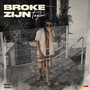 Broke Zijn (Explicit)