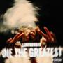 Die The Greatest (Explicit)