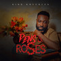 Pens & Roses (Explicit)