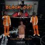 BlackOut 2 (feat. LLSHII) [Explicit]