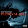 Personal Hell (Explicit)