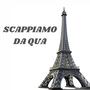 Scappiamo da qua