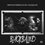 Blackballed (Explicit)