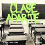 Clase Aparte (feat. Blind & Demon) [Explicit]