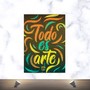 Todo Es Arte