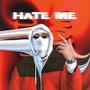 Hate Me (Explicit)