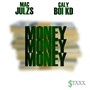 Money, Money, Money (feat. Caly Boi Kd) [Explicit]