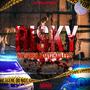 Risky (feat. Jaythaillest) [Explicit]