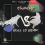 Bull vs Bear (Explicit)