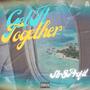 Get It Together (Explicit)