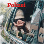 Polizei (Explicit)