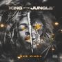 King Of The Jungle (Explicit)