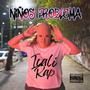 Niños Problema (Explicit)