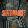 SUPERMARKET