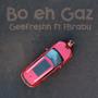 Bo Eh Gaz (feat. FBrabu)